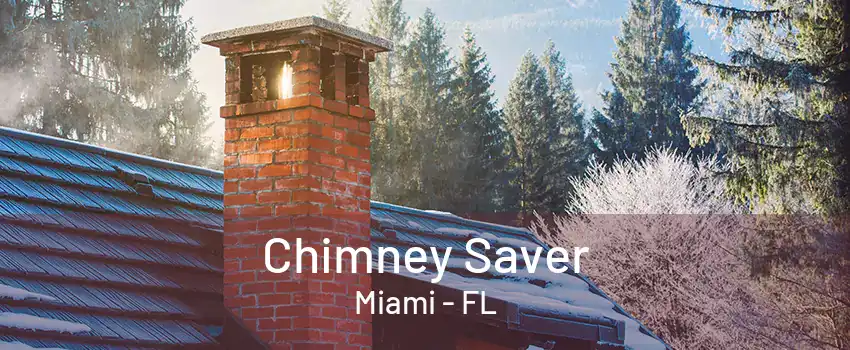 Chimney Saver Miami - FL